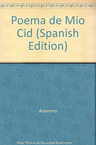 Imagen de archivo de Poema Del Mio Cid: N 29 En Verso Castellano Antiguo Y Moderno, De Anonimo . Serie N/a, Vol. Volumen Unico. Editorial Colihue, Tapa Blanda, Edici n 23 En Espa ol, 2007 a la venta por Juanpebooks