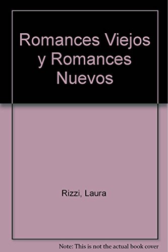 Stock image for Romances nuevos y viejos for sale by SoferBooks