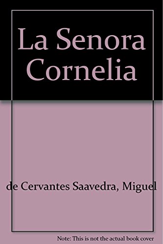 Stock image for La Seora Cornelia for sale by SoferBooks