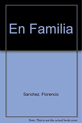 Stock image for EN FAMILIA for sale by CATRIEL LIBROS LATINOAMERICANOS