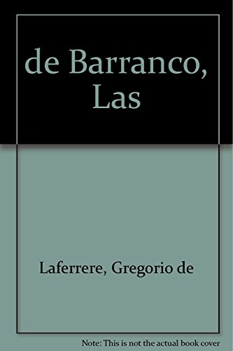 Stock image for LAS DE BARRANCO (TEATRO) for sale by CATRIEL LIBROS LATINOAMERICANOS