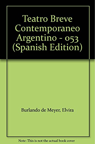 Stock image for Teatro Breve Contemporaneo Argentino - 053 (Spanish Edition) for sale by HPB-Emerald