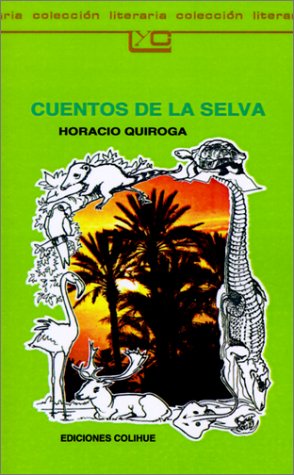 Imagen de archivo de Cuentos de la Selva (Spanish Edition) a la venta por Wonder Book