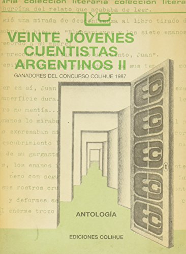 Stock image for Veinte Jovenes Cuentistas Argentinos II (Spanish Edition) for sale by SoferBooks