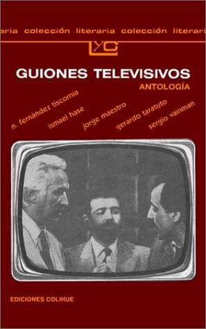 Stock image for GUIONES TELEVISIVOS. ANTOLOGIA for sale by CATRIEL LIBROS LATINOAMERICANOS