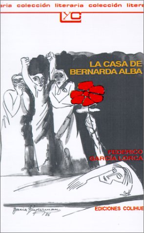 Imagen de archivo de La Casa de Bernarda Alba a la venta por Better World Books