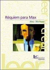 Imagen de archivo de Requiem para Max a la venta por SoferBooks