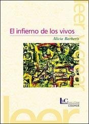 Stock image for INFIERNO DE LOS VIVOS, EL for sale by Libros nicos
