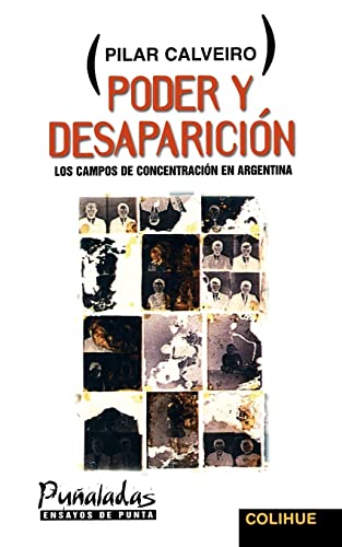 9789505811854: Poder Y Desaparicion: Los Campos De Concentracion En Argentina