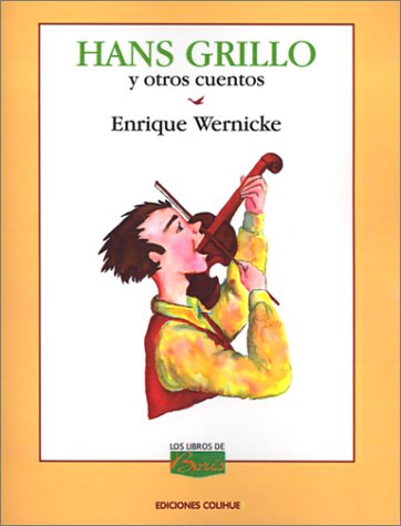 HANS GRILLO Y OTROS CUENTOS (LITERATURA JUVENIL)