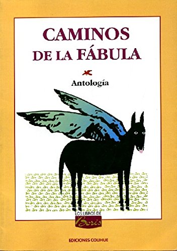 Imagen de archivo de CAMINOS DE LA FABULA a la venta por Libros nicos