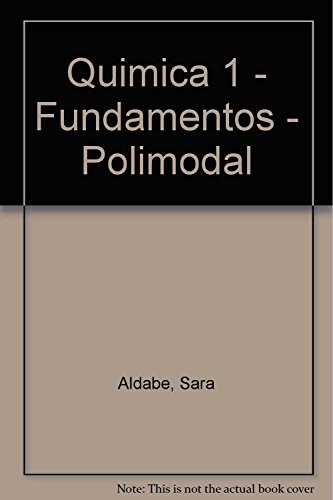 9789505813438: Quimica 1 - Fundamentos - Polimodal