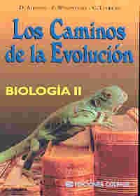 Stock image for BIOLOGIA II:LOS CAMINOS DE LA EVOLUCION for sale by Libros nicos