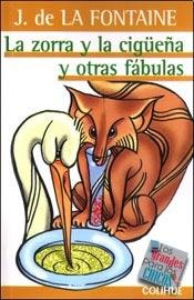 9789505813872: La Zorra y La Ciguena y Otras Fabulas (Spanish Edition)