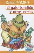 Imagen de archivo de El gato bandido y otros versos a la venta por SoferBooks