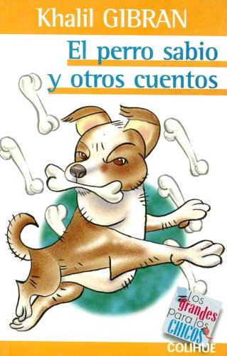 Imagen de archivo de EL PERRO SABIO Y OTROS CUENTOS (LIT. INFANTIL) a la venta por CATRIEL LIBROS LATINOAMERICANOS