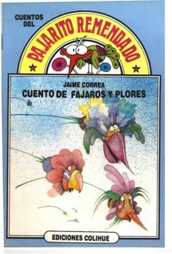 Cuento de Fajaros y Plores - PRC - (Spanish Edition) (9789505814435) by Correa, Jaime