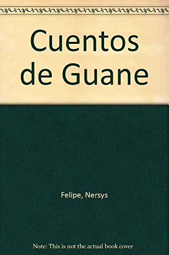 Imagen de archivo de Cuentos De Guane/Stories of Guane (Spanish Edition) a la venta por SoferBooks
