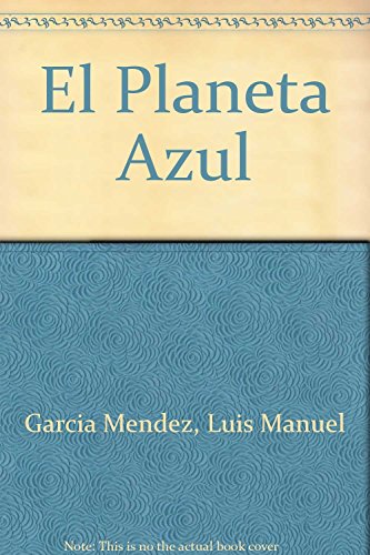 9789505815517: El Planeta Azul (Spanish Edition)