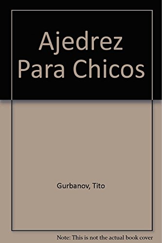 AJEDREZ PARA CHICOS