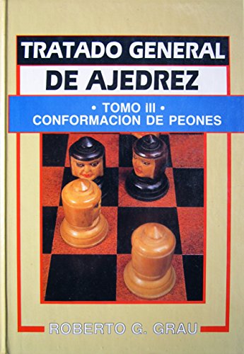 9789505816095: Tratado general de ajedrez tomo III