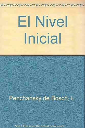 Imagen de archivo de El Nivel Inicial (Spanish Edition) a la venta por SoferBooks