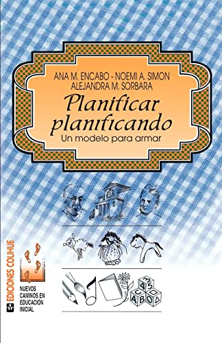 Imagen de archivo de Planificar Planificando: UN Modelo Para Armar (Spanish Edition) a la venta por SoferBooks