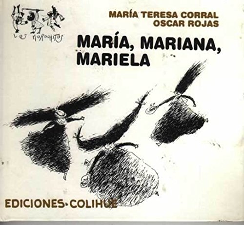 Imagen de archivo de Mara, Mariana, Mariela a la venta por SoferBooks