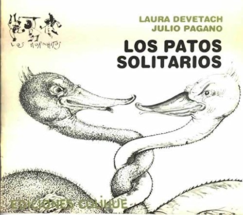 Stock image for Los Patos Solitarios for sale by medimops