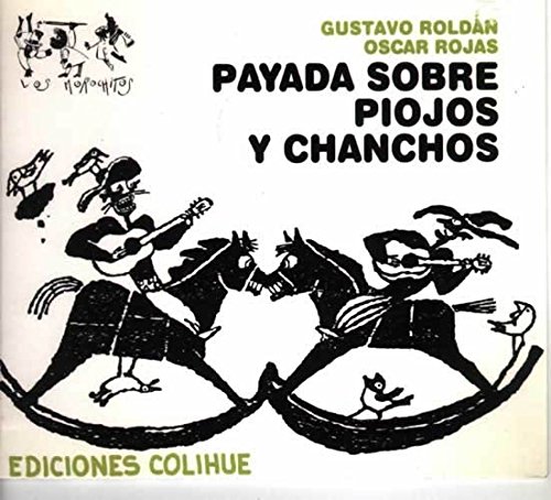 Beispielbild fr Payada Sobre Piojos Y Chanchos - Roldan - Rojas zum Verkauf von Juanpebooks