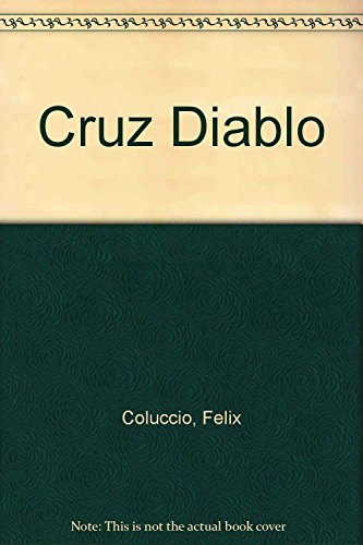 Stock image for Cruz Diablo (Spanish Edition) for sale by SoferBooks