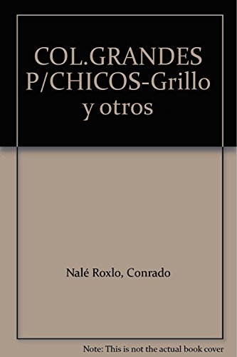 Beispielbild fr El grillo y otros poemas.-- ( Los grandes para los chicos ) zum Verkauf von Ventara SA