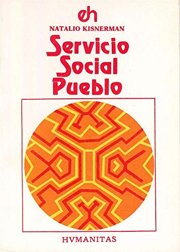9789505820726: SERVICIO SOCIAL PUEBLO