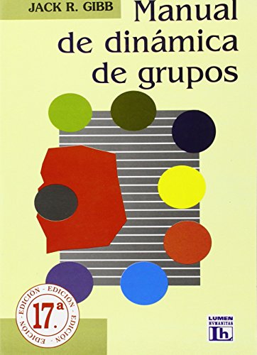 9789505821655: Manual De Dinamica De Grupos (Spanish Edition)
