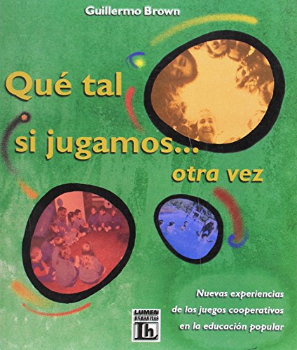Stock image for QUE TAL SI JUGAMOS OTRA VEZ for sale by Hilando Libros
