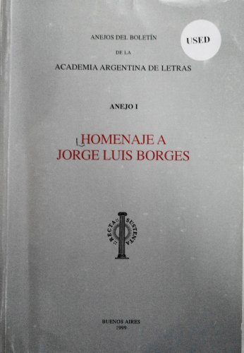 Stock image for Homenaje a Jorge Luis Borges.Anejos del Boletin de la Academia Argentina de Letras.Anejo I. for sale by Puvill Libros