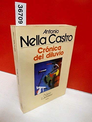 Cronica del Diluvio (Spanish Edition) (9789506000684) by Antonio Nella Castro