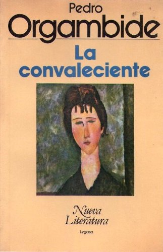 Imagen de archivo de LA CONVALECIENTE a la venta por CATRIEL LIBROS LATINOAMERICANOS