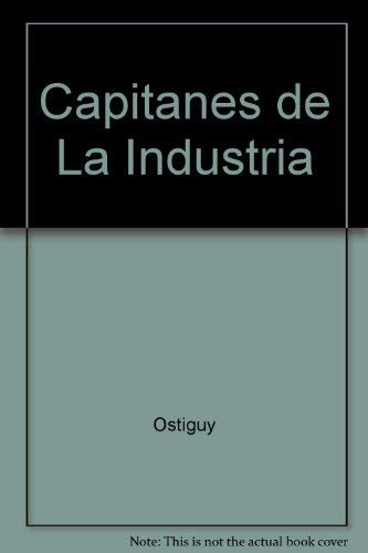 Imagen de archivo de Los capitanes de la industria a la venta por SoferBooks