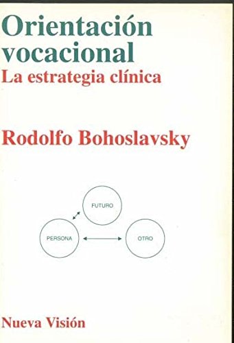 Imagen de archivo de orientacion vocacional rodolfo bohoslavsky a la venta por LibreriaElcosteo