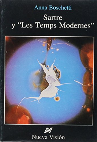 9789506021986: Sartre y Les Temps Modernes - Empresa Intelectual