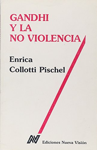 GANDHI Y LA NO VIOLENCIA