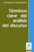 9789506023881: Terminos Claves del Analisis del Discurso (Claves (Ediciones Nueva Vision))