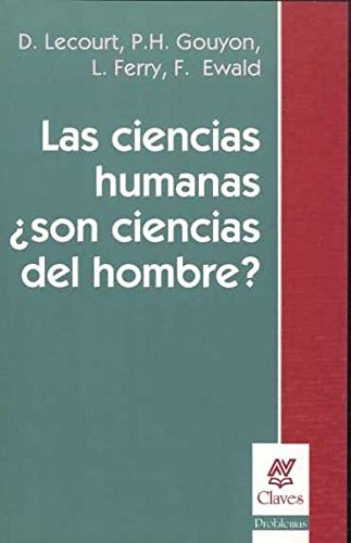Beispielbild fr las ciencias humanas son ciencias del hombre lecourt gou zum Verkauf von DMBeeBookstore