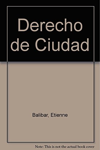 9789506024765: DERECHO DE CIUDAD Cultura y politica