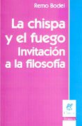 9789506025298: La Chispa, El Fuego