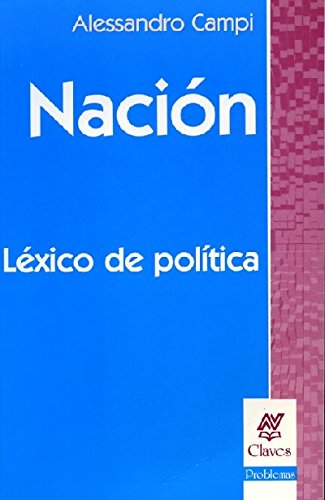 9789506025304: Nacion. Lexico de Politica