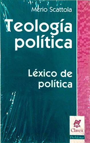 9789506025786: teologia politica-lexico de politica