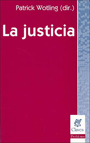 Beispielbild fr la justicia patrick wotling nueva vision zum Verkauf von DMBeeBookstore