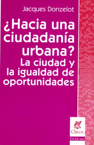 Imagen de archivo de Hacia una ciudadania urbana? a la venta por AG Library